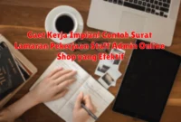 Gaet Kerja Impian! Contoh Surat Lamaran Pekerjaan Staff Admin Online Shop yang Efektif