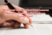 Memahami Cara Membuat Surat Lamaran Pekerjaan Penulis Artikel Freelance yang Efektif