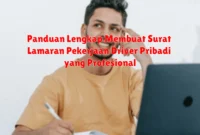 Panduan Lengkap Membuat Surat Lamaran Pekerjaan Driver Pribadi yang Profesional